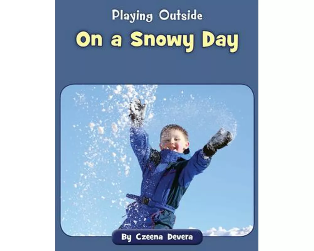 On a Snowy Day
