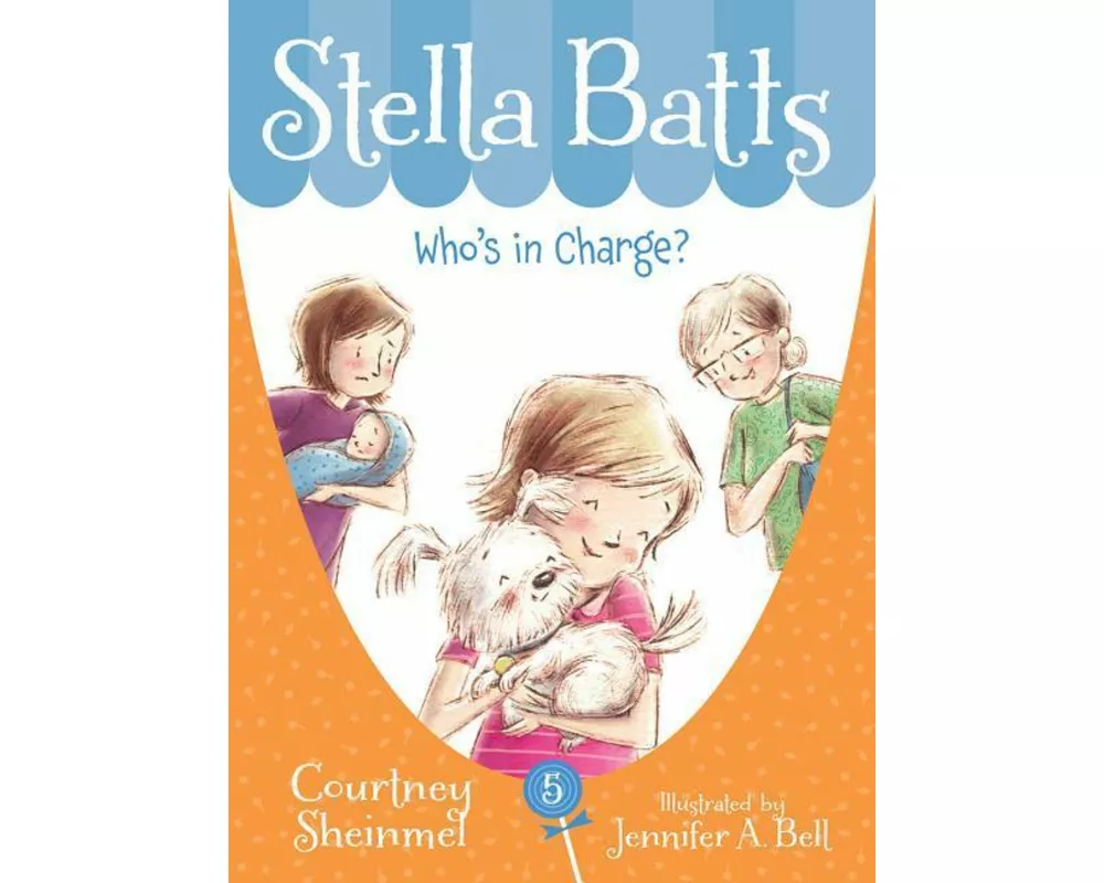Stella Batts: Who's in Charge?