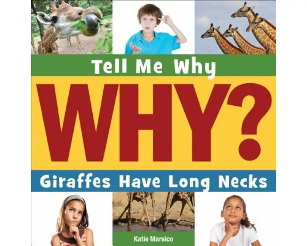 Giraffes Have Long Necks
