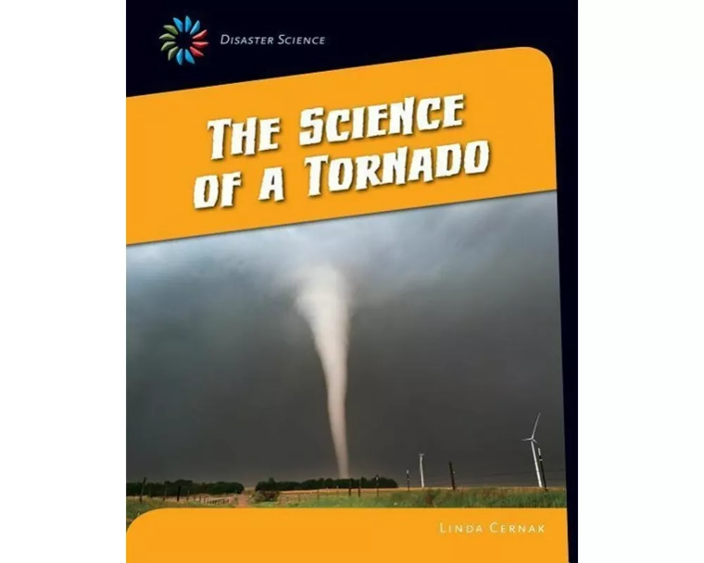 The Science of a Tornado