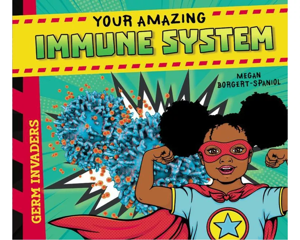 Your Amazing Immune System