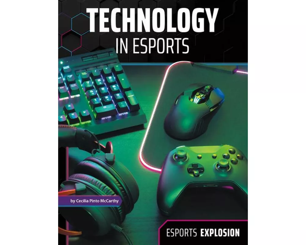 Technology in Esports