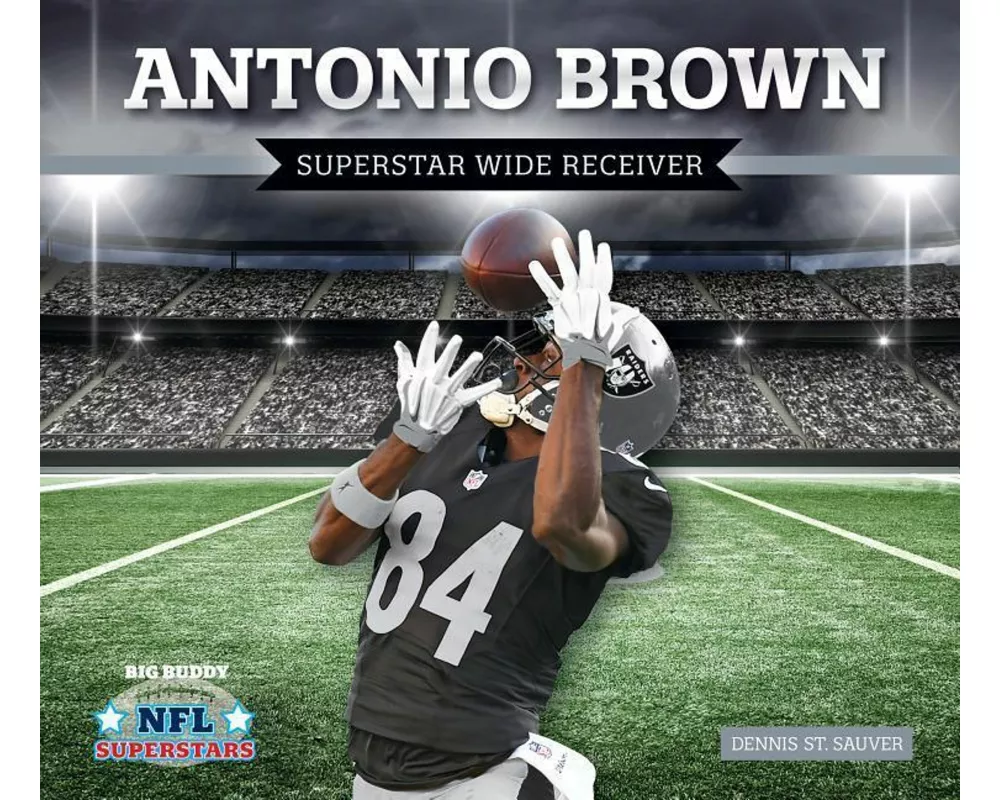 Antonio Brown: Superstar Wide Receiver