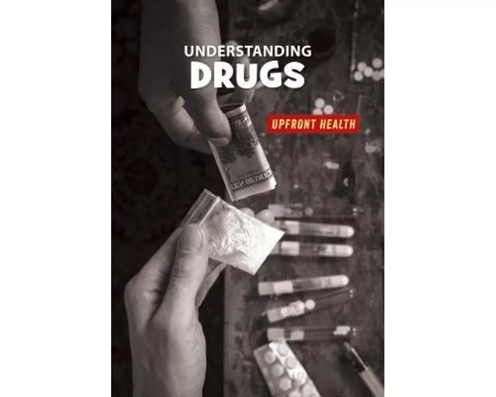 Understanding Drugs