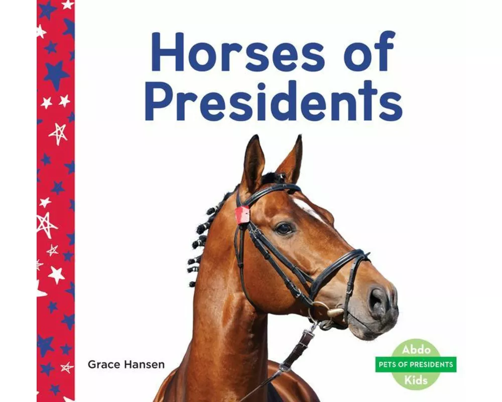 Horses of Presidents