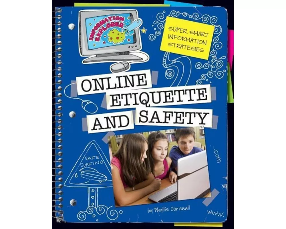 Online Etiquette and Safety