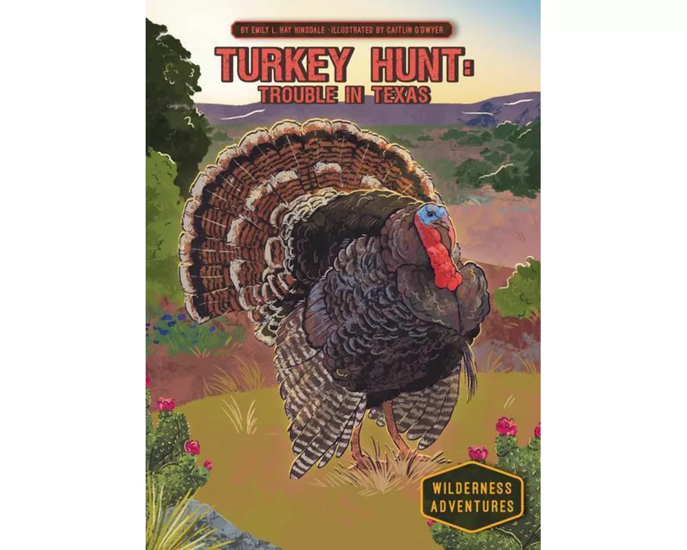 Turkey Hunt: Trouble in Texas