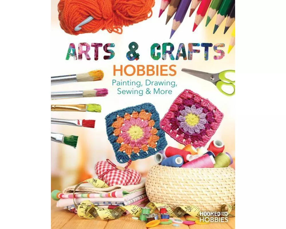 Arts & Crafts Hobbies: Painting, Drawing, Sewing & More