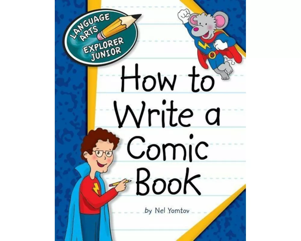 How to Write a Comic Book