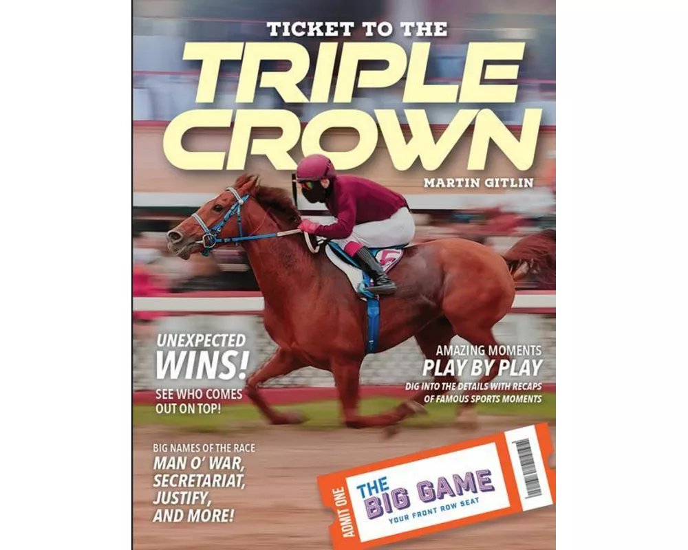 Ticket to the Triple Crown