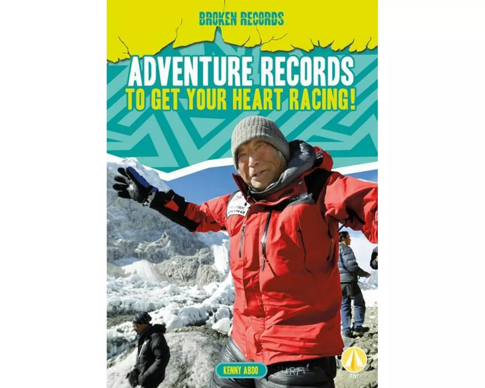 Adventure Records to Get Your Heart Racing!