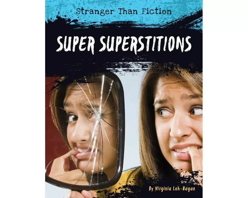 Super Superstitions
