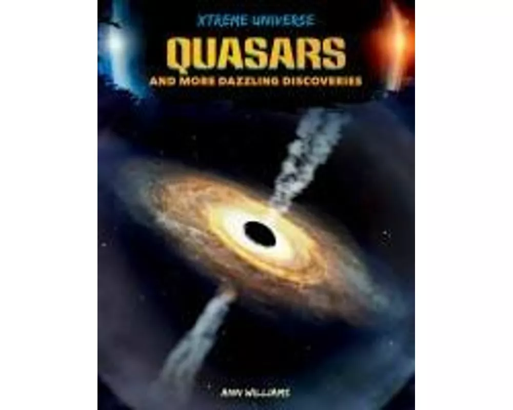 Quasars and More Dazzling Discoveries