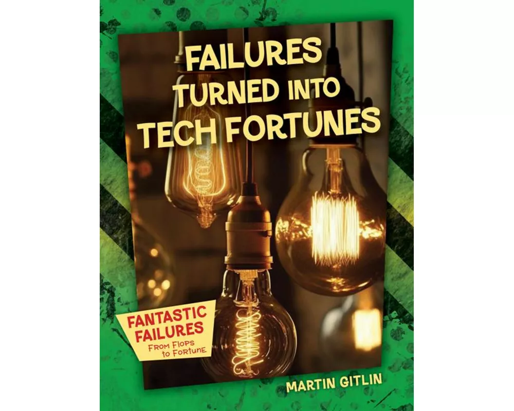Failures Turned into Tech Fortunes