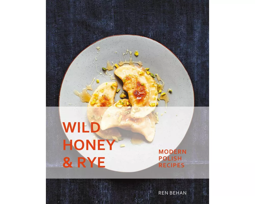 Wild Honey and Rye