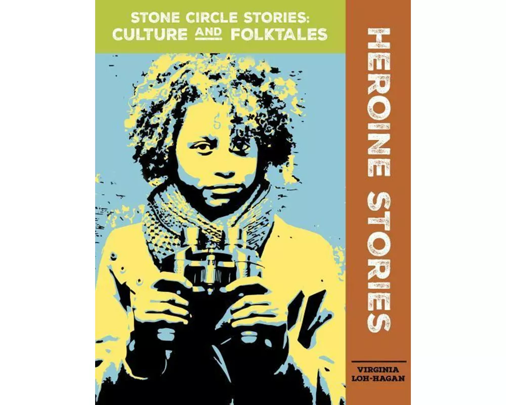 Heroine Stories