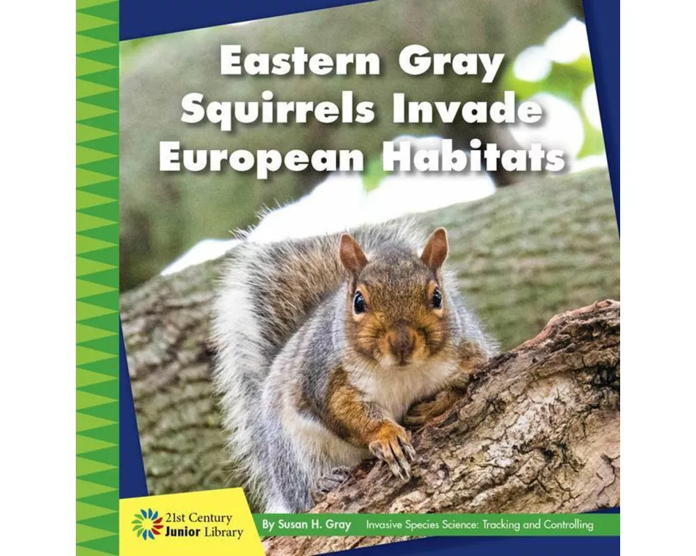 Eastern Gray Squirrels Invade European Habitats