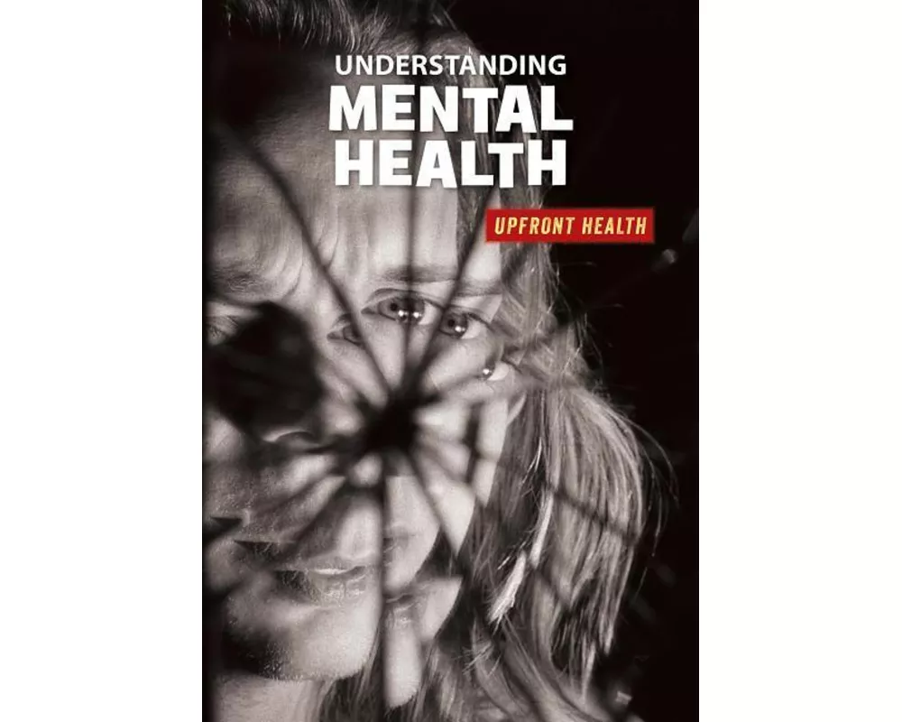 Understanding Mental Health