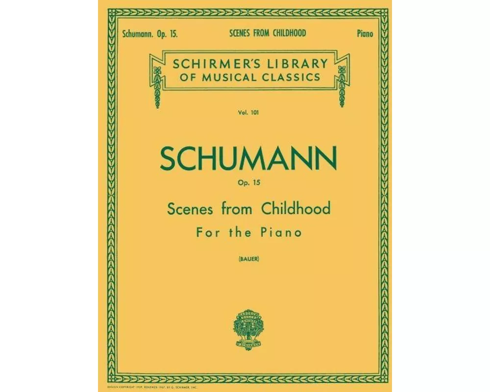 Scenes from Childhood, Op. 15 (Kinderszenen)