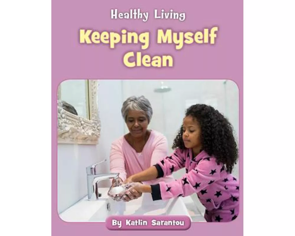 Keeping Myself Clean