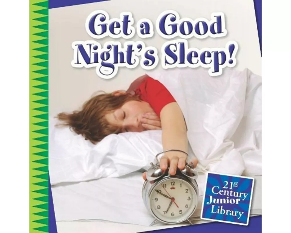 Get a Good Night's Sleep!