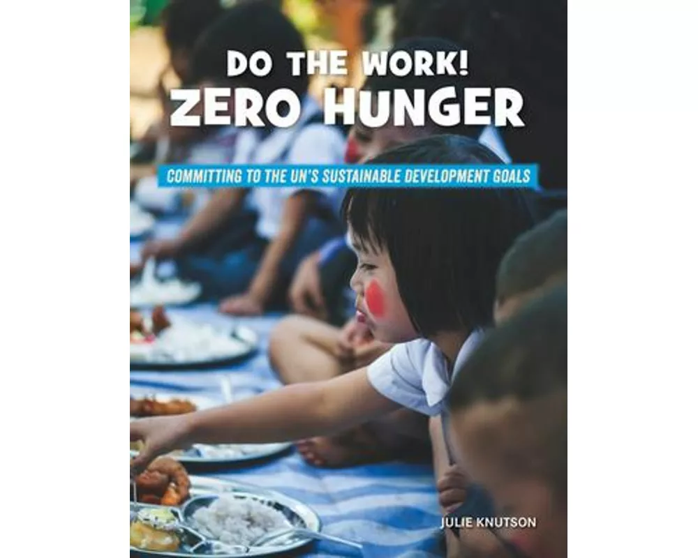 Do the Work! Zero Hunger