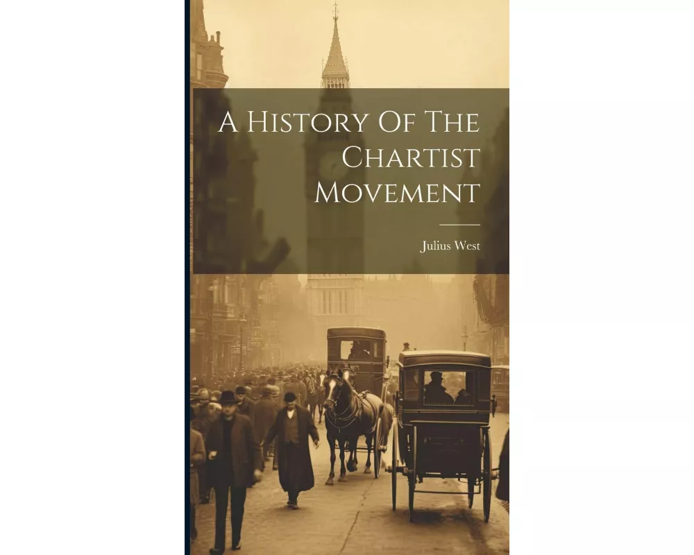 A History Of The Chartist Movement