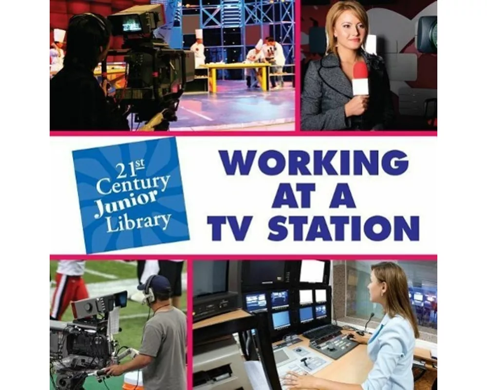 Working at a TV Station