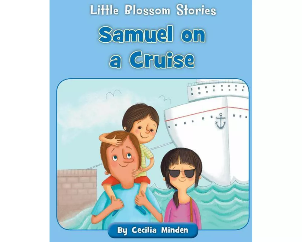 Samuel on a Cruise