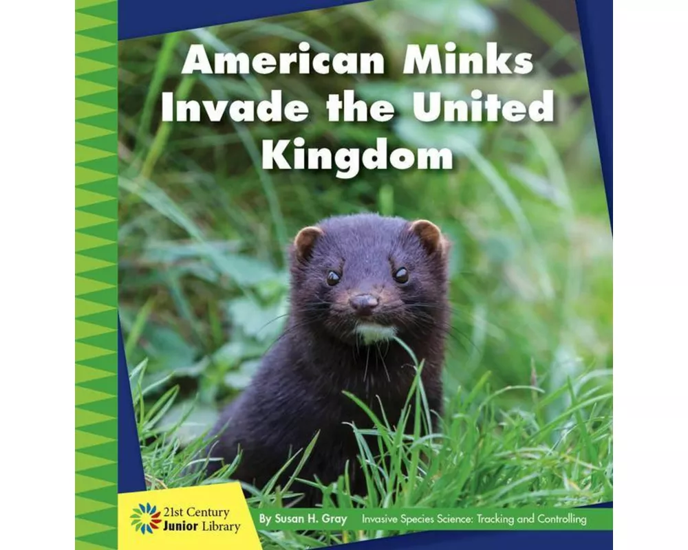 American Minks Invade the United Kingdom