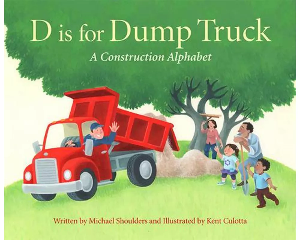 D is for Dump Truck