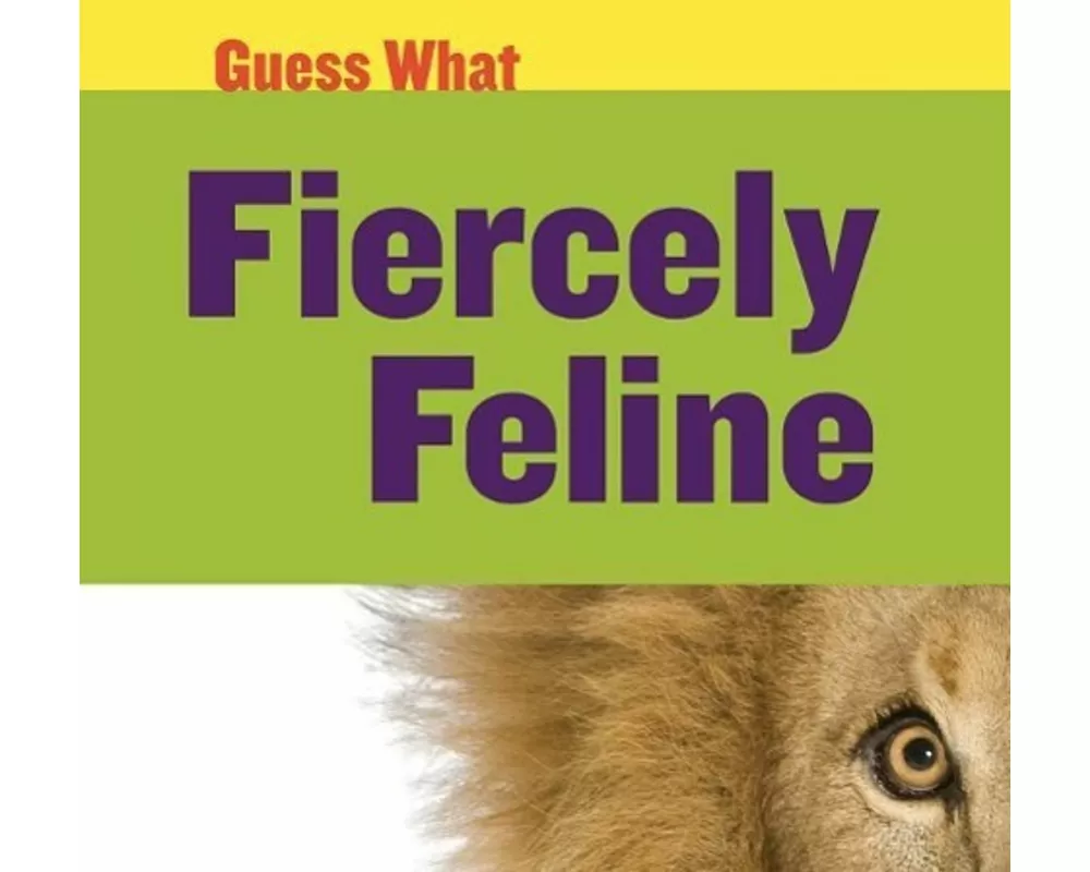 Fiercely Feline