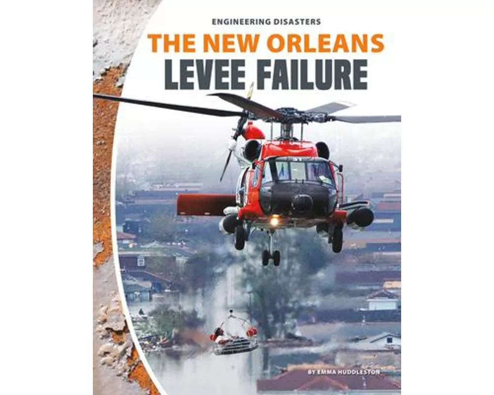 New Orleans Levee Failure