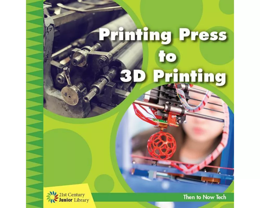 Printing Press to 3D Printing