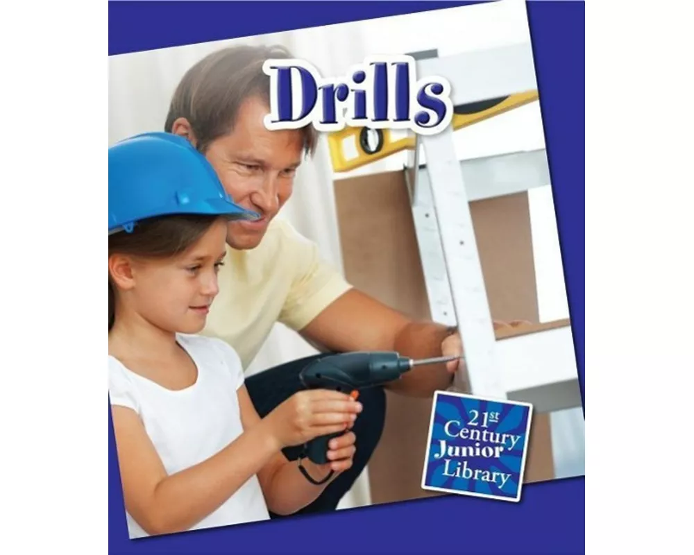 Drills