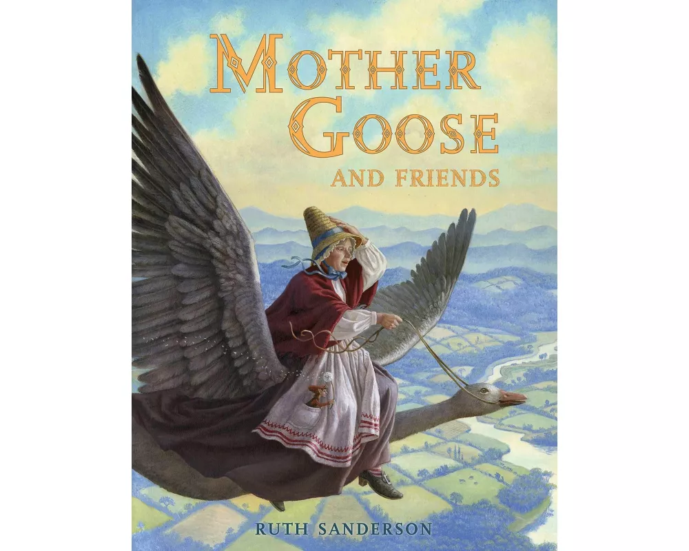 The Mother Goose and Friends