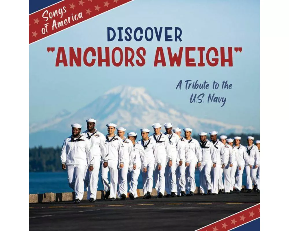 Discover "Anchors Aweigh"