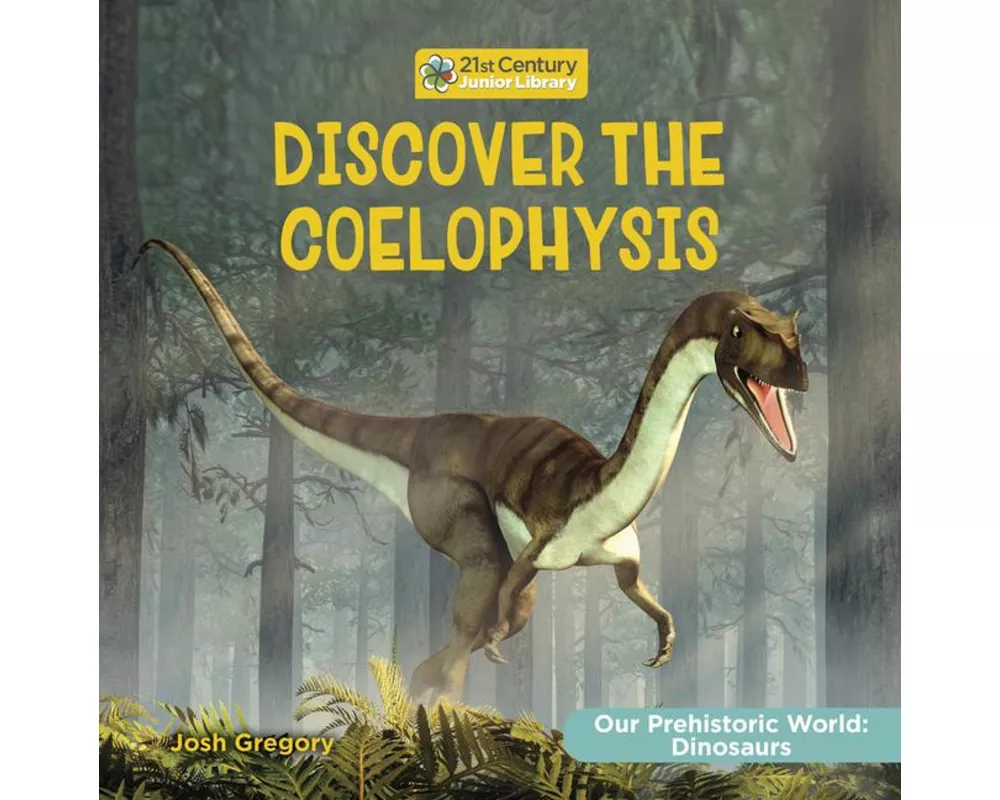Discover the Coelophysis