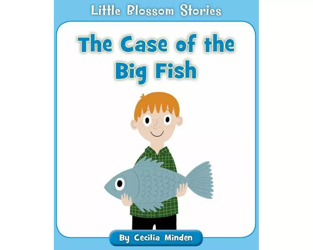 The Case of the Big Fish