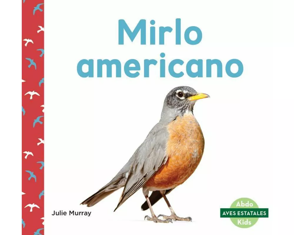 Mirlo americano (American Robins)