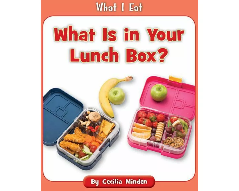What Is in Your Lunch Box?