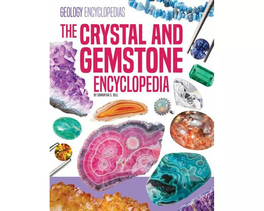 Crystal and Gemstone Encyclopedia