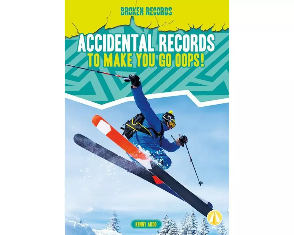 Accidental Records to Make You Go Oops!