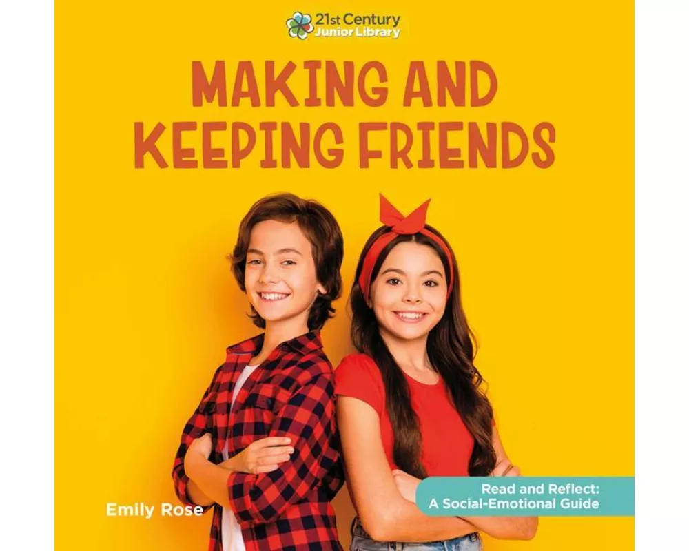 Making and Keeping Friends