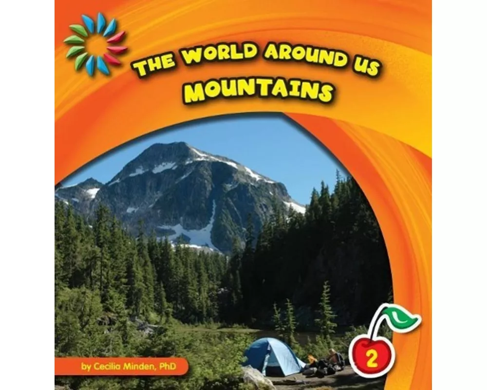The World Around Us: Mountains