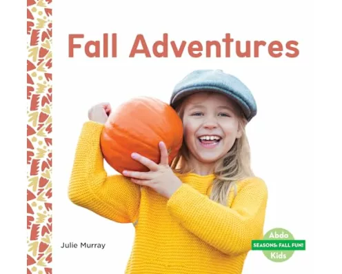 Fall Adventures