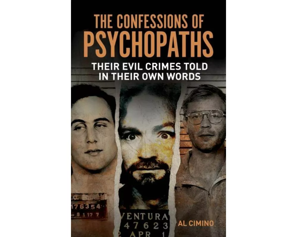 The Confessions of Psychopaths