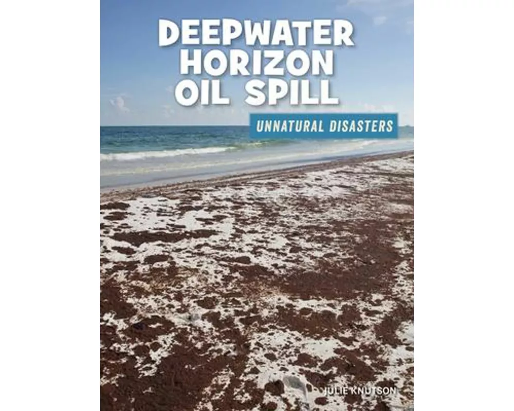 Deepwater Horizon Oil Spill