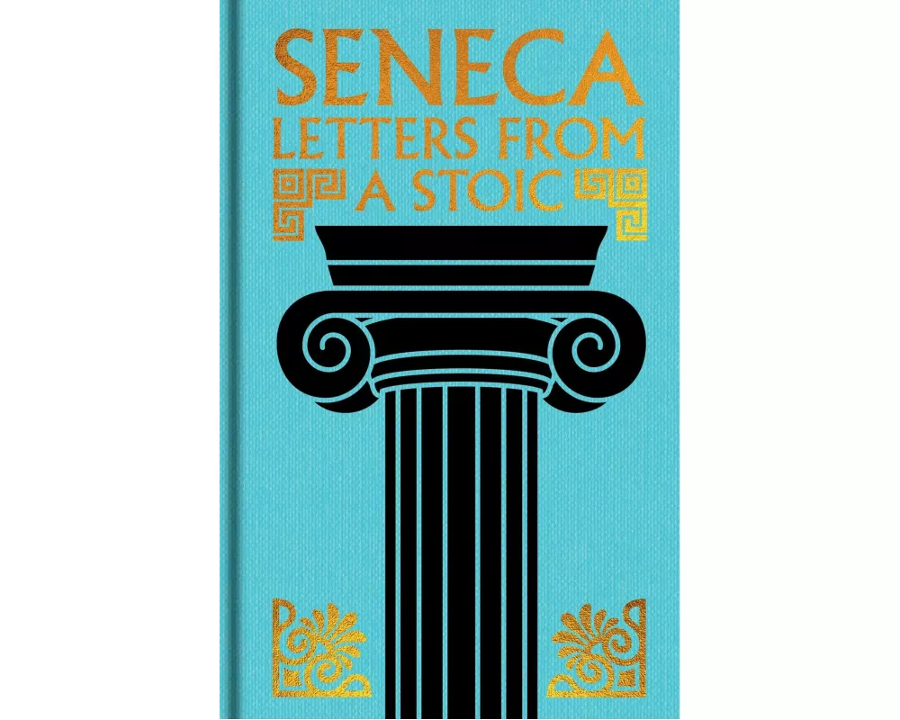 Seneca: Letters from a Stoic