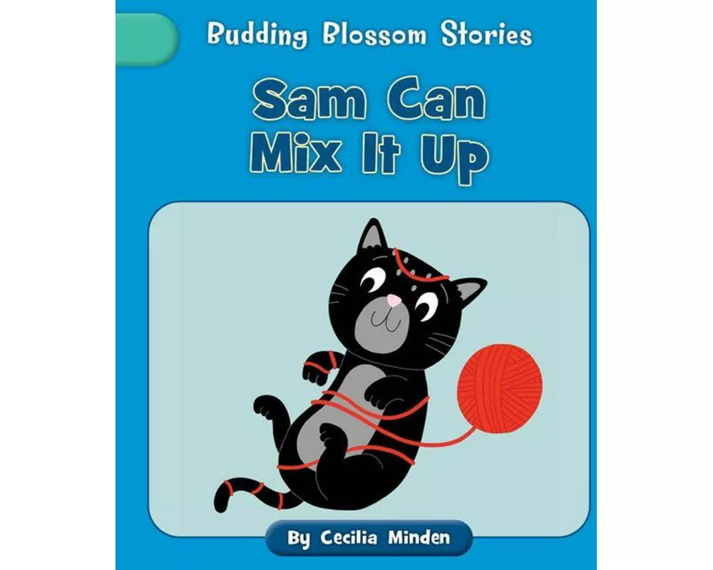 Sam Can Mix It Up